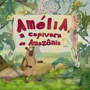 Amelia-a-capivara-da-Amazonia