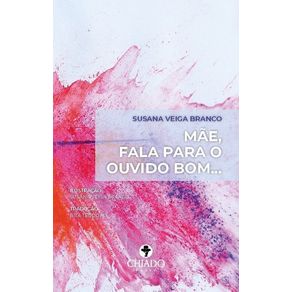 Mae,-fala-para-o-ouvido-bom...