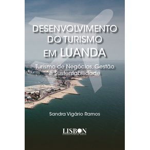 Desenvolvimento-do-Turismo-em-Luanda:-Turismo-de-Negocios,-Gestao-e-Sustentabilidade