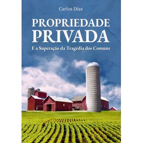 Propriedade-Privada--E-a-superacao-da-tragedia-dos-comuns