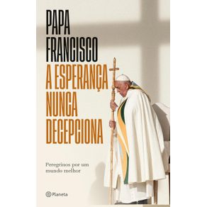 A-esperanca-nunca-decepciona---Livro-inedito-2807-