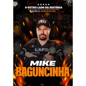 Mike-baguncinha--do-outro-lado-da-historia