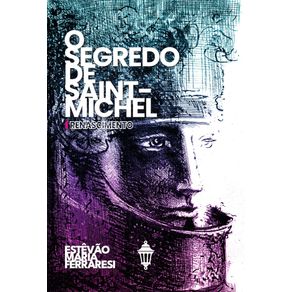 O-segredo-de-Saint-Michel--Renascimento