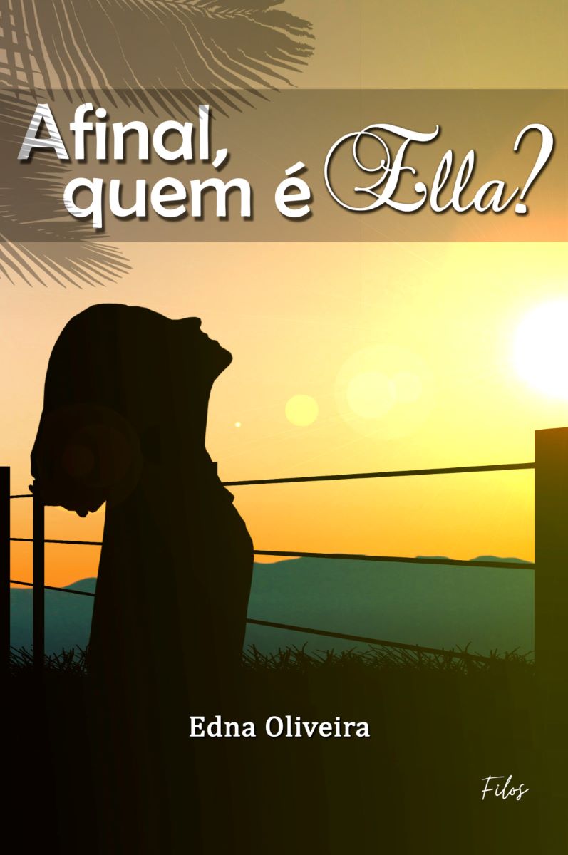 Capa do livro Afinal, quem é Ella?