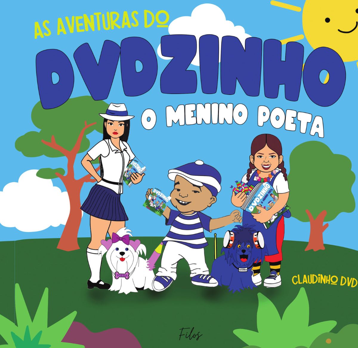 Capa do livro As Aventuras do DVDZINHO: O Menino Poeta