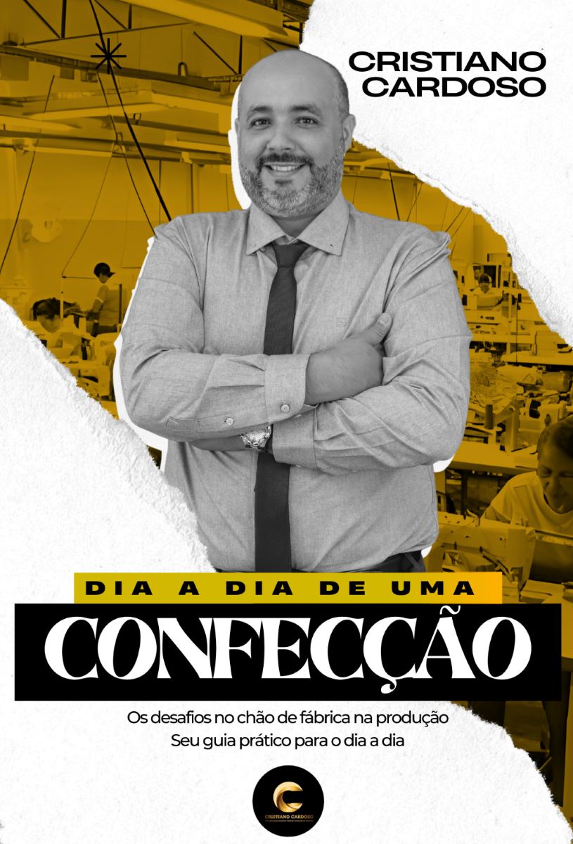 Capa do livro Dia a dia de uma Confecção: Os desafios no Chão de Fábrica na produção