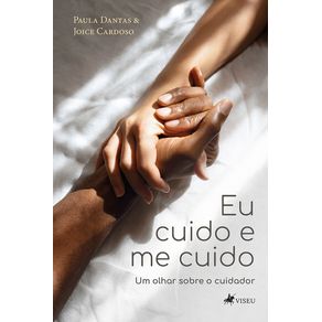 Eu-cuido-e-me-cuido:-Um-olhar-sobre-o-cuidador