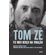 Tom-Ze--fiz-meu-berco-na-viracao