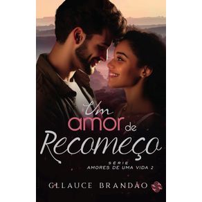 Um-amor-de-recomeco--Amores-de-uma-vida-2