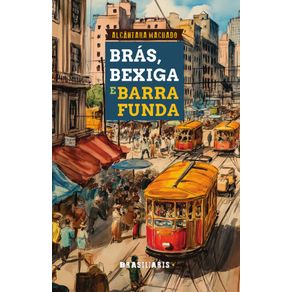 Bras-Bexiga-e-Barra-Funda