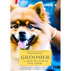 Profissao-Groomer--A-Arte-de-Cuidar-com-Amor