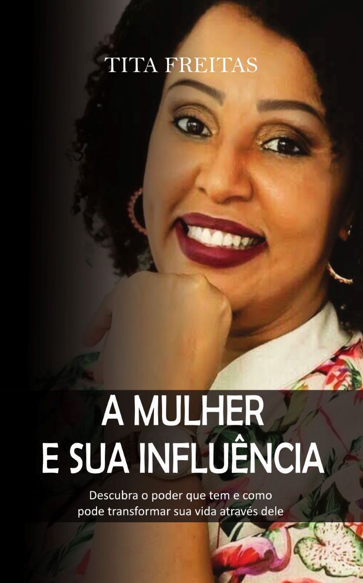 Capa do livro A mulher e sua influência