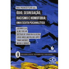 Odio-segregacao-racismo-e-homofobia