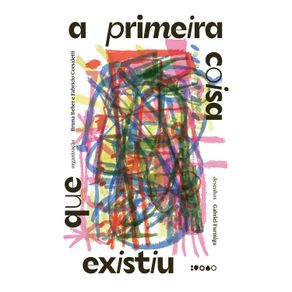 A-primeira-coisa-que-existiu--0807-