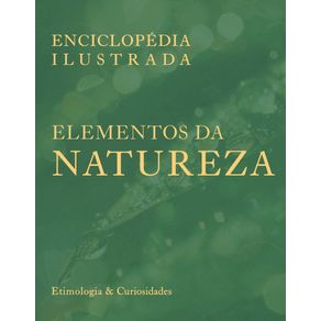 Enciclopedia-Ilustrada--Elementos-da-Natureza