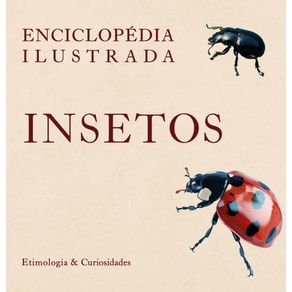 Enciclopedia-Ilustrada--Insetos