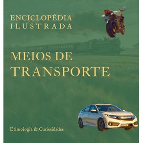 Enciclopedia-Ilustrada--Meios-de-Transporte