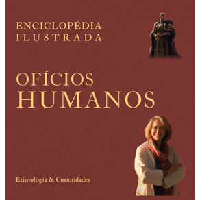 Enciclopedia-Ilustrada--Oficios-Humanos