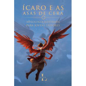 Icaro-e-as-Asas-de-Cera---Mitologia-para-jovens-leitores