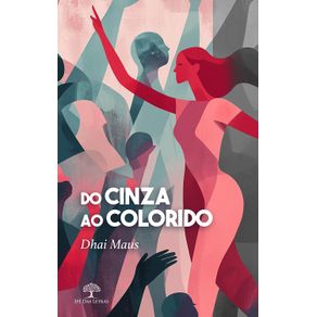 Do-Cinza-ao-Colorido