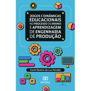 Jogos-e-dinamicas-educacionais-no-processo-de-ensino-e-aprendizagem-de-Engenharia-de-Producao