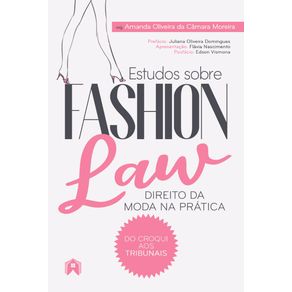 Estudos-sobre-fashion-law--direito-da-moda-na-pratica-–-do-croqui-aos-tribunais