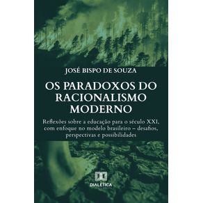 Os-Paradoxos-do-Racionalismo-Moderno