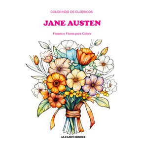 Jane-Austen:-Frases-e-Flores-para-Colorir