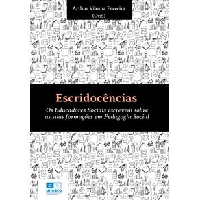 Escridocencias--os-educadores-sociais-escrevem-sobre-as-suas-formacoes-em-pedagogia-social
