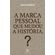 A-marca-pessoal-que-mudou-a-historia