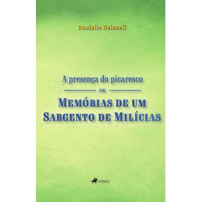A-Presenc-a-do-Picaresco-em-Memo-rias-de-um-Sargento-de-Mili-cias