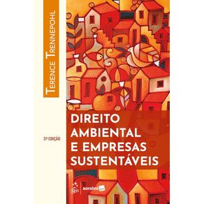 Direito-Ambiental-e-Empresas-Sustentaveis---Terence-Trennepohl---3a-Edicao-2025