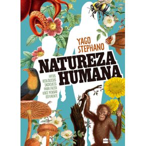 Natureza-humana--Fatos-biologicos-incriveis-para-fazer-voce-pensar-diferente-–-O-livro-do-professor-de-biologia-do-TikTok-1606-