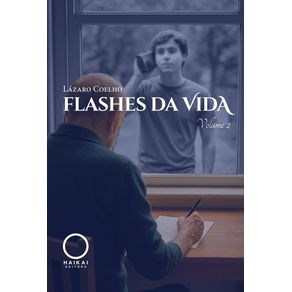 Flashes-da-Vida:-Volume-2