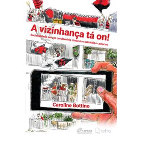 A-vizinhanca-ta-on!-Sociabilidade-em-um-condominio-clube-nos-suburbios-cariocas