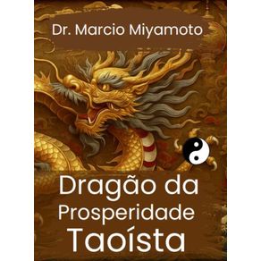 Dragao-da-Prosperidade--Desperte-a-Abundancia-em-Sua-Vida