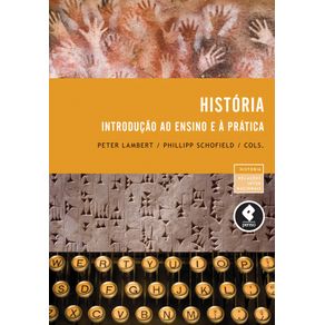 HISTORIA:-INTRODUCAO-AO-ENSINO-E-A-PRATICA