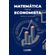 Matematica-para-Economista--Teoria-e-Aplicacao