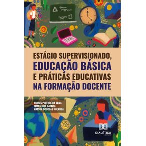 Estagio-supervisionado-educacao-basica-e-praticas-educativas-na-formacao-docente