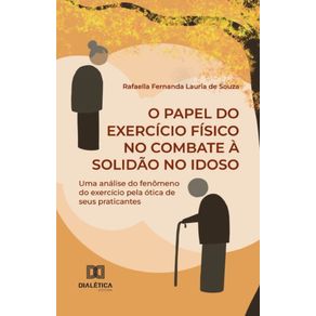 O-Papel-do-Exercicio-Fisico-no-Combate-a-Solidao-no-Idoso