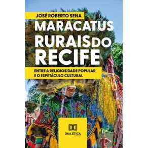 Maracatus-Rurais-do-Recife