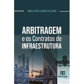 Arbitragem-e-os-Contratos-de-Infraestrutura