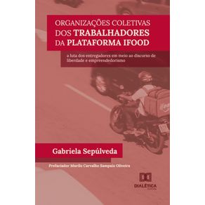 Organizacoes-coletivas-dos-trabalhadores-da-plataforma-iFood