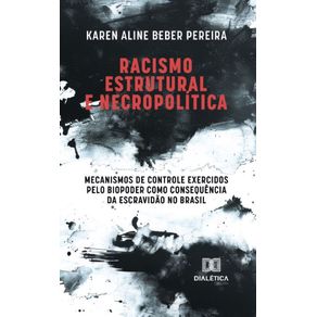 Racismo-Estrutural-e-Necropolitica