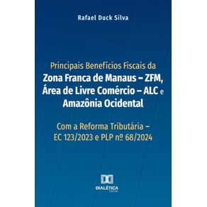 Principais-Beneficios-Fiscais-da-Zona-Franca-de-Manaus-–-ZFM-Area-de-Livre-Comercio-–-ALC-e-Amazonia-Ocidental
