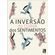 A-inversao-da-curva-dos-sentimentos-3006-