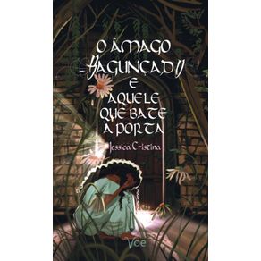 O-amago-baguncado-e-aquele-que-bate-a-porta