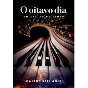 O-oitavo-dia--Um-atalho-no-tempo