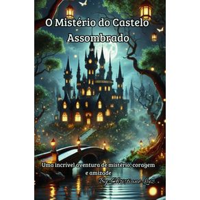 O-Misterio-do-Castelo-Assombrado