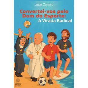 Convertei-vos-pelo-dom-do-esporte:-A-virada-radical